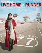 NANA MIZUKI LIVE HOME × RUNNER