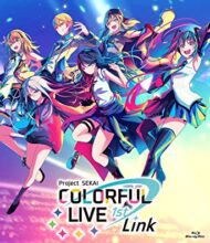 プロジェクトセカイ COLORFUL LIVE 1st – Link –