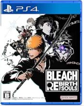 BLEACH Rebirth of Souls -PS4