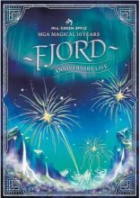 MGA MAGICAL 10 YEARS ANNIVERSARY LIVE ～FJORD～ ON SCREEN（Blu－ray Disc）